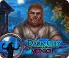 Dark City: Munich jeu