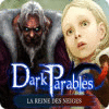 Dark Parables: La Reine des Neiges jeu