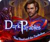 Dark Parables: Le Voleur et la Boîte d'Amadou jeu