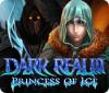Dark Realm: La Princesse de Glace jeu