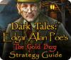 Dark Tales: Edgar Allan Poe's The Gold Bug Strategy Guide jeu