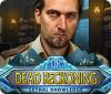 Dead Reckoning: Lethal Knowledge jeu