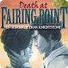 Death at Fairing Point: Un Roman de Dana Knightstone jeu