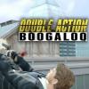 Double Action Boogaloo jeu