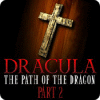 Dracula: The Path of the Dragon — Part 2 jeu