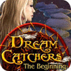 Dream Catchers: The Beginning jeu