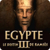 Egypte III: Le Destin de Ramsès jeu