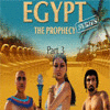 Egypt Series The Prophecy: Part 3 jeu