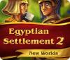 Egyptian Settlement 2: New Worlds jeu