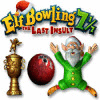 Elf Bowling 7 1/7: The Last Insult jeu