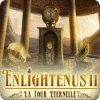 Enlightenus II: La Tour Eternelle jeu