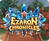 Ezaron Chronicles jeu