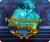 Fairy Godmother Stories: Dark Deal jeu
