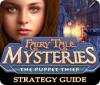Fairy Tale Mysteries: The Puppet Thief Strategy Guide jeu