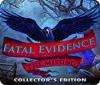 Fatal Evidence: La Disparue Édition Collector jeu