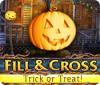 Fill and Cross: Trick or Treat jeu