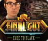 Final Cut: Fondu au Noir game