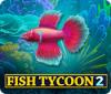 Fish Tycoon 2: Virtual Aquarium jeu