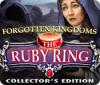 Forgotten Kingdoms: The Ruby Ring Collector's Edition jeu