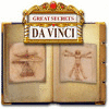Great Secrets: Da Vinci jeu