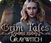 Grim Tales: Graywitch jeu
