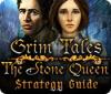 Grim Tales: The Stone Queen Strategy Guide jeu