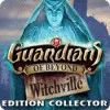 Guardians of Beyond: Witchville Edition Collector jeu