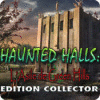 Haunted Halls: L'Asile de Green Hills Edition Collector jeu