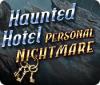 Haunted Hotel: Cauchemar Sur-Mesure jeu