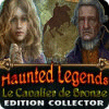 Haunted Legends: Le Cavalier de Bronze Edition Collector jeu