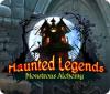 Haunted Legends: Monstrous Alchemy jeu