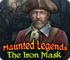 Haunted Legends: The Iron Mask jeu