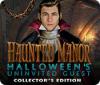 Haunted Manor: Halloween's Uninvited Guest Collector's Edition jeu