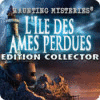 Haunting Mysteries: L'Ile des Ames Perdues Edition Collector jeu