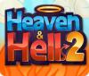 Heaven & Hell 2 jeu