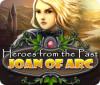 Heroes from the Past: Jeanne d'Arc jeu