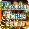 Holiday Bonus Gold jeu