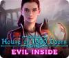 House of 1000 Doors: Evil Inside jeu