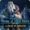 House of 1,000 Doors: La Palme de Zoroastre jeu
