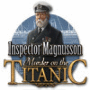 Inspector Magnusson: Murder on the Titanic jeu