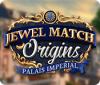 Jewel Match Origins: Palais Imperial jeu