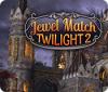Jewel Match Twilight 2 jeu