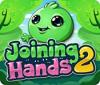 Joining Hands 2 jeu