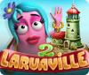 Laruaville 2 jeu