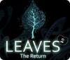 Leaves 2: The Return jeu