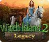 Legacy: Witch Island 2 jeu