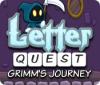Letter Quest: Grimm's Journey jeu