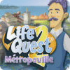 Life Quest® 2: Métropoville jeu