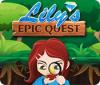 Lily's Epic Quest jeu