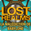 Lost Realms: La Malédiction de Babylone jeu